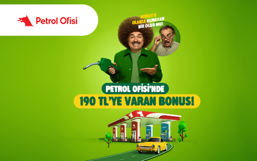 Petrol Ofisi’nde Bonus’lulara 180 TL bonus, BonusFlaş ile kampanyaya katılanlara 190 TL bonus!