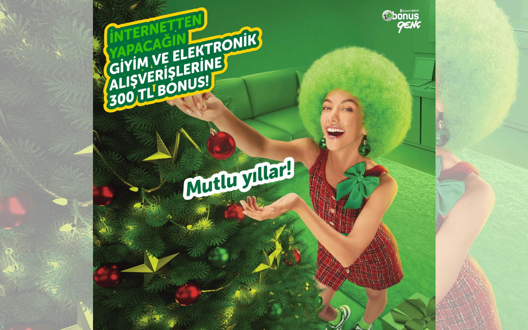 Bonus Genç ile yılbaşı alışverişlerine özel 300 TL bonus!